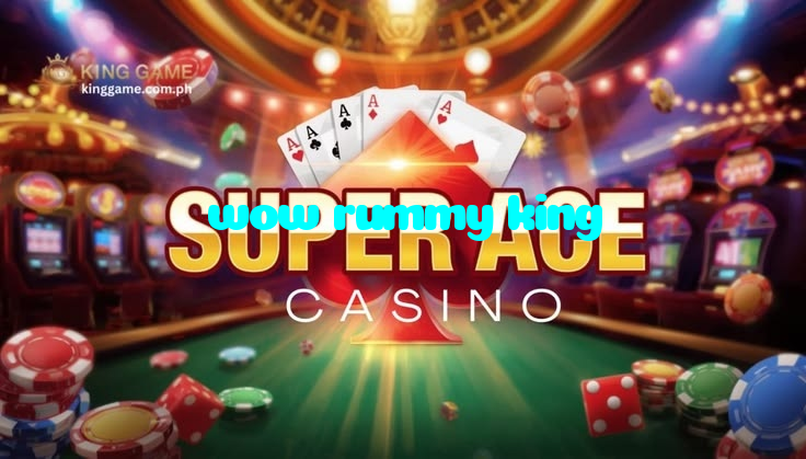 wow rummy king